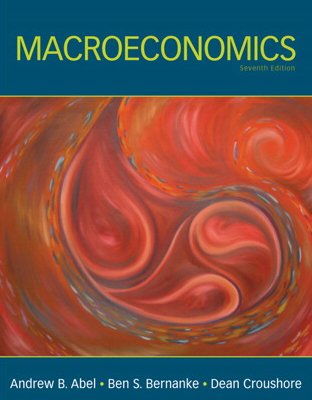 macroeconomics value edition 7th edition andrew b. abel ,ben bernanke ,dean croushore 013611489x,