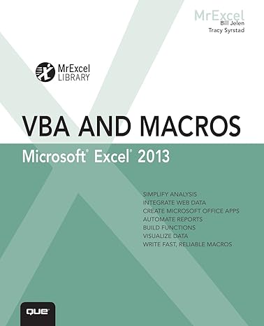 excel 2013 vba and macros 1st edition bill jelen ,tracy syrstad 0789748614, 978-0789748614