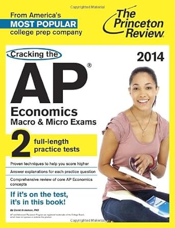 cracking the ap economics macro and micro exams 2014 edition 1st edition princeton review 0804124124,