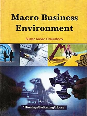 macro business environment 1st edition suman k. chakraborty 9350975335, 978-9350975336