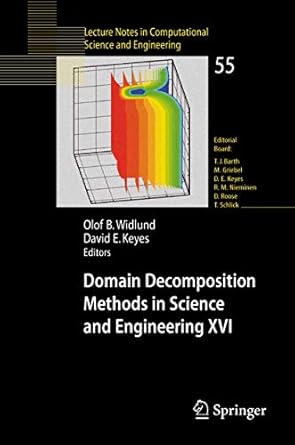 domain decomposition methods in science and engineering xvi 2007th edition olof widlund ,david e keyes