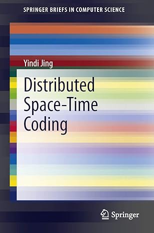 distributed space time coding 2013th edition yindi jing 1461468302, 978-1461468301