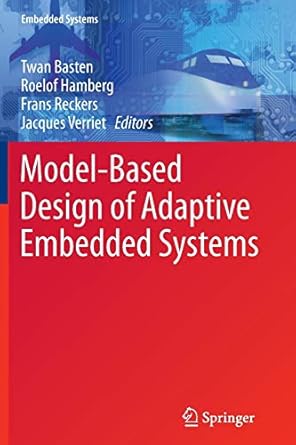 model based design of adaptive embedded systems 2013th edition twan basten ,roelof hamberg ,frans reckers