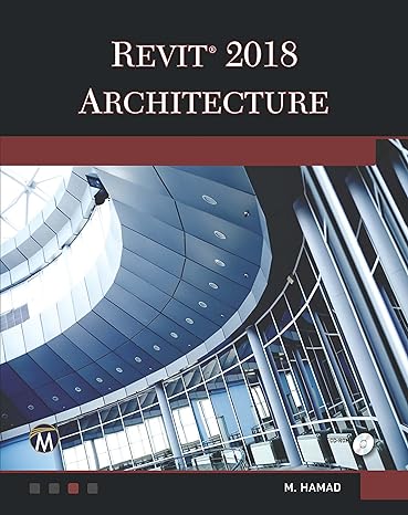 revit 2018 architecture pap/cdr edition munir hamad 1683921488, 978-1683921486