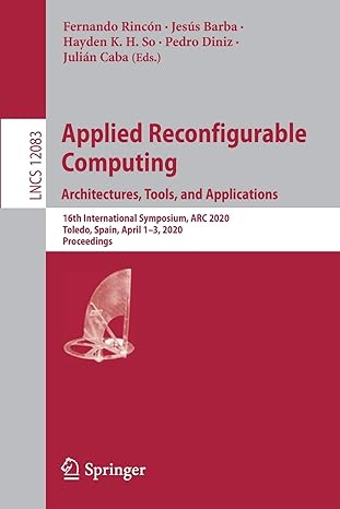 applied reconfigurable computing architectures tools and applications 16th international symposium arc 2020