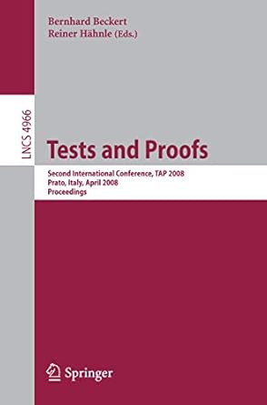 tests and proofs second international conference tap 2008 prato italy april 9 11 2008 proceedings 2008th