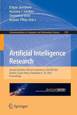 artificial intelligence research second southern african conference sacair 2021 durban south africa december