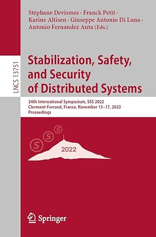 stabilization safety and security of distributed systems 24th international symposium sss 2022 clermont