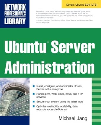 ubuntu server administration 1st edition michael jang b008w2znle