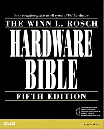 the winn l rosch hardware bible subsequent edition winn l rosch 0789717433, 978-0789717436