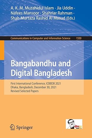 bangabandhu and digital bangladesh first international conference icbbdb 2021 dhaka bangladesh december 30