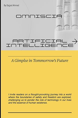 omniscia a glimpse into tomorrows future 1st edition mr sajjad ahmad 979-8863563114