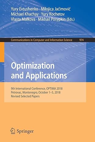 optimization and applications 9th international conference optima 2018 petrovac montenegro october 1 5 2018