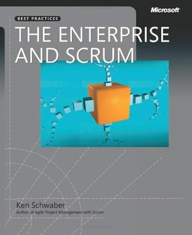 the enterprise and scrum 1st edition ken schwaber b008w3a2k0