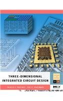 three dimensional integrated circuit design 1st edition vasilis f pavlidis visileios f pavlidis eby g