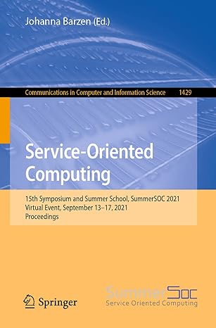 service oriented computing 15th symposium and summer school summersoc 2021 virtual event september 13 17 2021