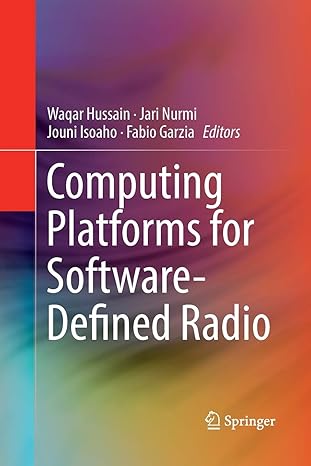 computing platforms for software defined radio 1st edition waqar hussain ,jari nurmi ,jouni isoaho ,fabio