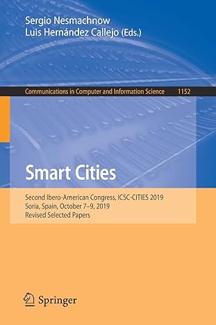 smart cities second ibero american congress icsc cities 2019 soria spain october 7 9 2019 revised selected