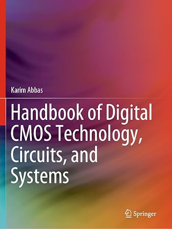 handbook of digital cmos technology circuits and systems 1st edition karim abbas 3030371972, 978-3030371975