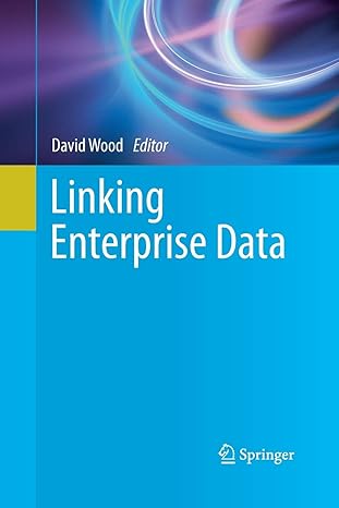 linking enterprise data 2010th edition david wood 1489981705, 978-1489981707