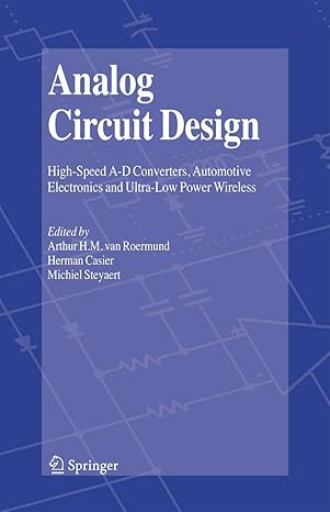 analog circuit design high speed a d converters automotive electronics and ultra low power wireless 1st