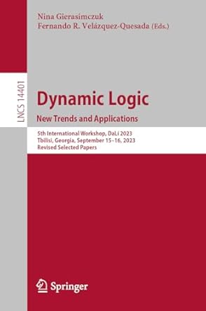 dynamic logic new trends and applications 5th international workshop dal 2023 tbilisi georgia september 15 16