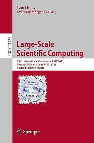 large scale scientific computing 13th international conference lssc 2021 sozopol bulgaria june 7 11 2021