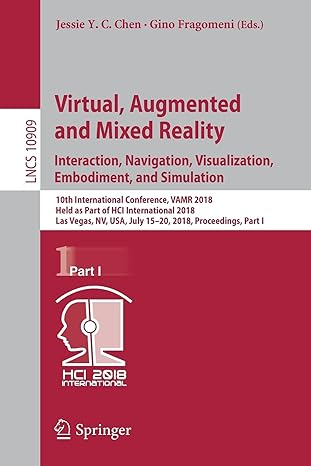 virtual augmented and mixed reality interaction navigation visualization embodiment and simulation 10th