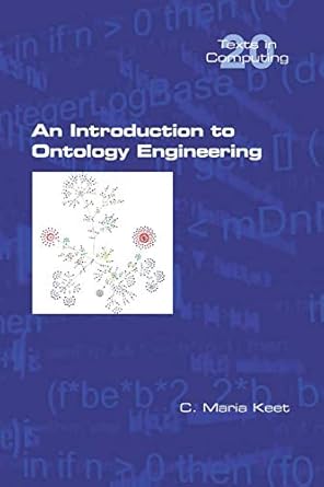 an introduction to ontology engineering 1st edition c maria keet 1848902956, 978-1848902954