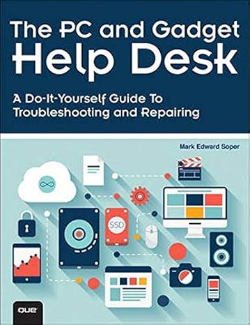 the pc and gadget help desk in depth 1st edition mark edward soper 0789753456, 978-0789753458