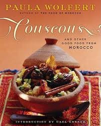 couscous and other good food from morocco 1st perennial library ed edition 1st edition paula wolfert