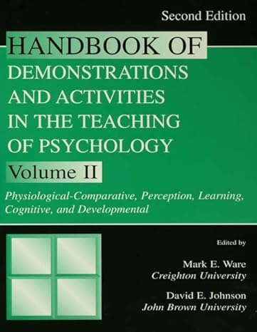 handbook of demonstrations and activities in the teaching of psychology 2nd edition mark e. ware ,david e.