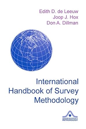 international handbook of survey methodology 1st edition edith d. de leeuw ,joop hox ,don dillman 0805857532,