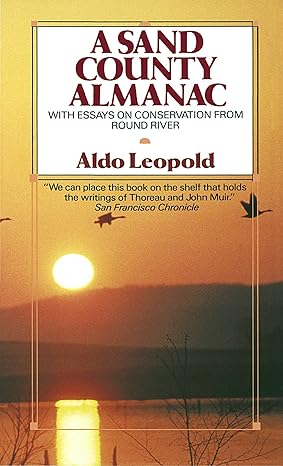 a sand county almanac 1st edition aldo leopold 0345345053, 978-0345345059