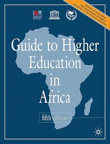 guide to higher education in africa 5th edition international association of universities 0230242561,