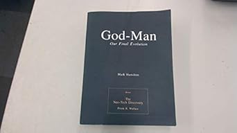 god man our final evolution 1st edition mark hamilton 0911752846, 978-0911752847