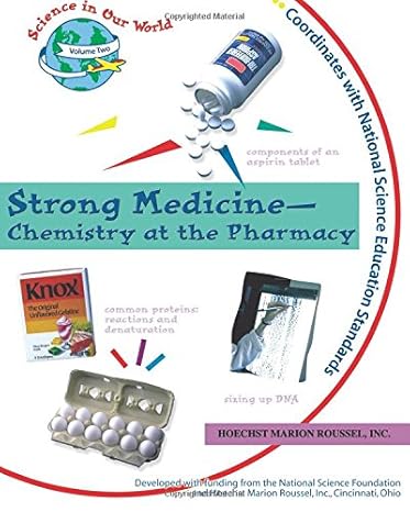 strong medicine chemistry at the pharmacy 1st edition mickey sarquis ,a. m. sarquis 1883822106, 978-1883822101