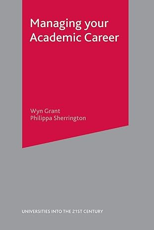 managing your academic career 2006 edition wyn grant ,philippa sherrington 1403945489, 978-1403945488