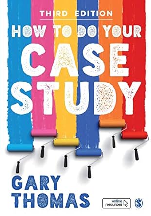 how to do your case study 3rd edition gary thomas 1529704952, 978-1529704952