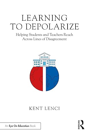 learning to depolarize 1st edition kent lenci 103224660x, 978-1032246604