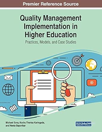 quality management implementation in higher education practices models and case studies 1st edition michael