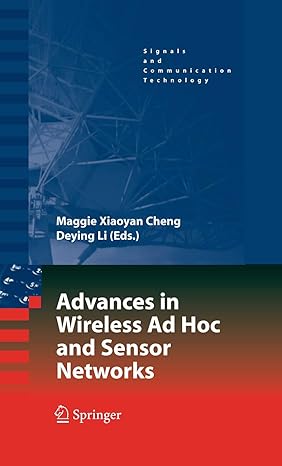 advances in wireless ad hoc and sensor networks 1st edition maggie xiaoyan cheng ,deying li 1441943285,