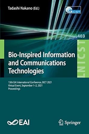 bio inspired information and communications technologies 13th eai international conference bict 2021 virtual