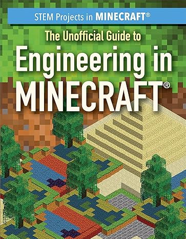 the unofficial guide to engineering in minecraft 1st edition sam keppeler 1725310503, 978-1725310506