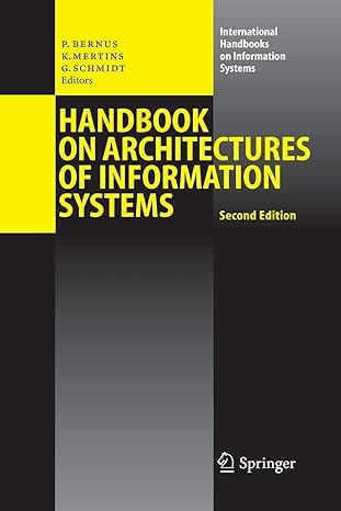 handbook on architectures of information systems 1st edition peter bernus ,kai mertins ,gunter schmidt