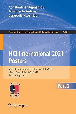 hci international 2021 posters 23rd hci international conference hcii 2021 virtual event july 24 29 2021