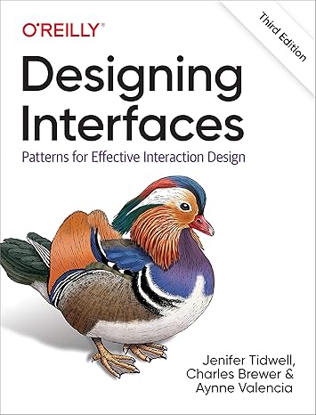 designing interfaces patterns for effective interaction design 3rd edition jenifer tidwell ,charles brewer