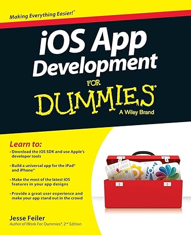 ios app development for dummies 1st edition jesse feiler 1118871057, 978-1118871058