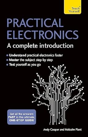 practical electronics a complete introduction 1st edition andy cooper ,malcom plant 1473614074, 978-1473614079