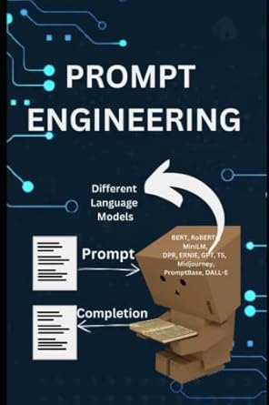 prompt engineering a handbook for prompt engineering nlp engineers software developers ai tech leaders